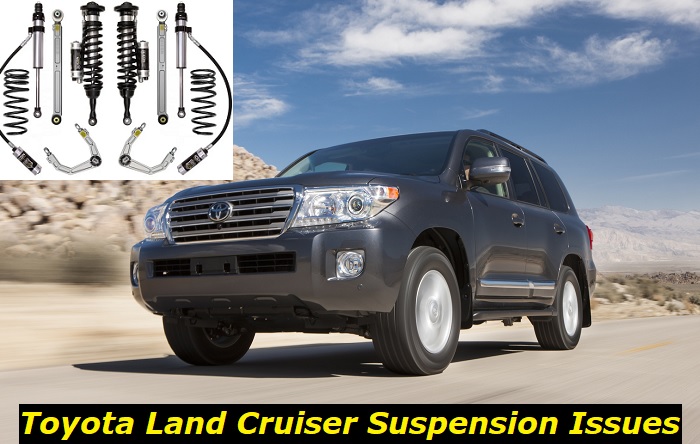 toyota land cruiser suspension issues